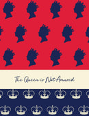 The Queen Is Not Amused Notebook (8.5x11 Lined Spiral Bound)