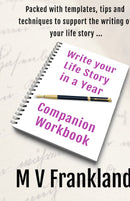 Write your Life Story in a Year - Companion Workbook