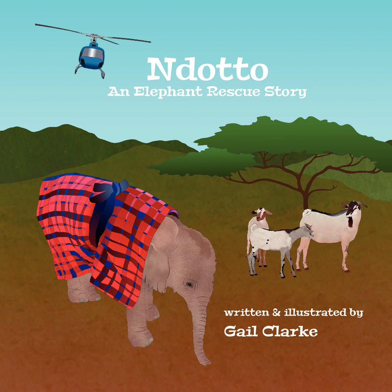 Ndotto, An Elephant Rescue Story