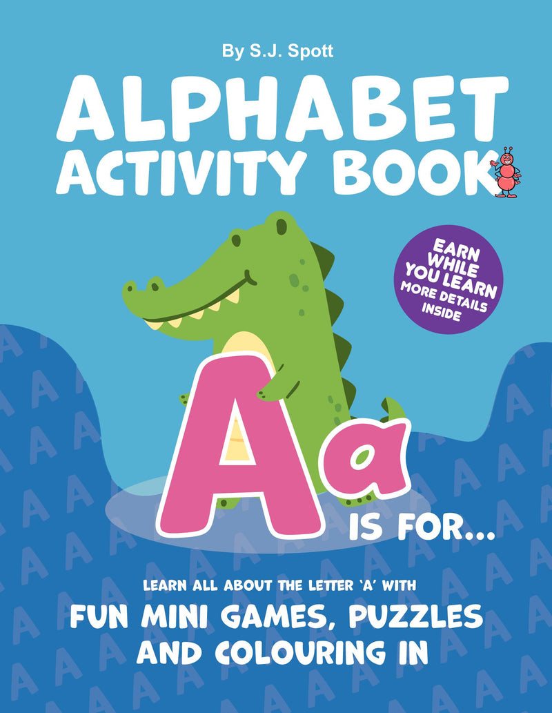 A is for...Alphabet Activity Book