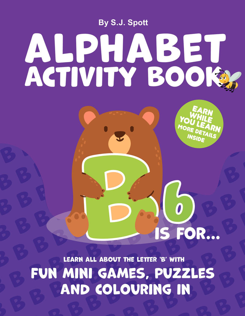 B is for...Alphabet Activity Book