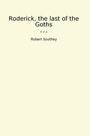 Roderick, the last of the Goths