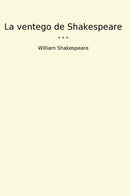La ventego de Shakespeare