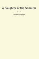 A daughter of the Samurai