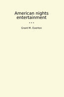 American nights entertainment