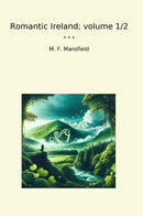 Romantic Ireland; volume 1/2