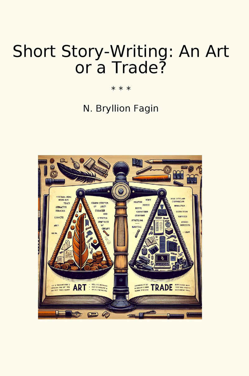 Short Story-Writing: An Art or a Trade?