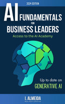Artificial Intelligence Fundamentals for Business Leaders