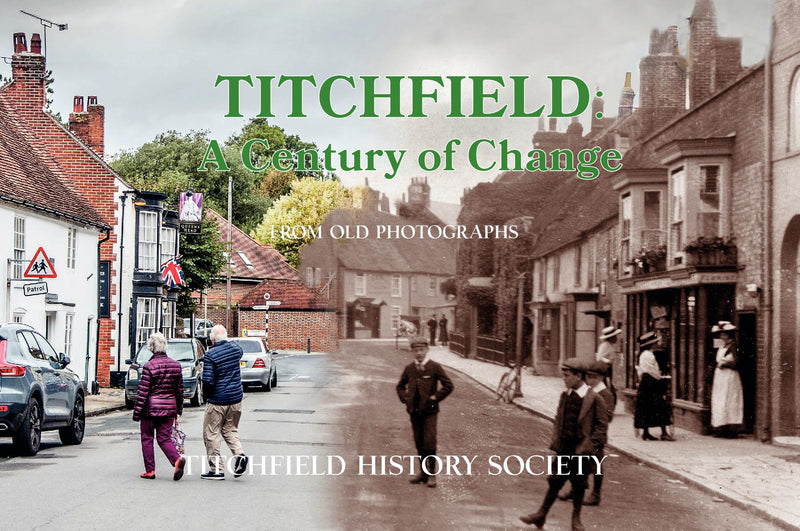 Titchfield: A Century Of Change