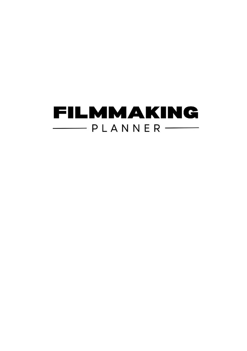 The Ultimate Film Production Planner
