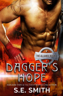 Dagger’s Hope: The Alliance Book 3