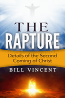 The Rapture: Details of the Second Coming