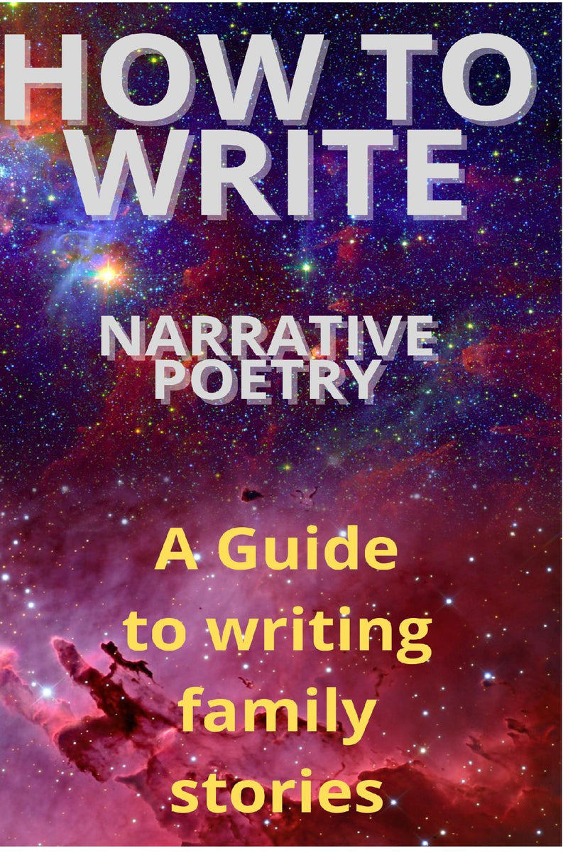 How to Write Narrative Poetry