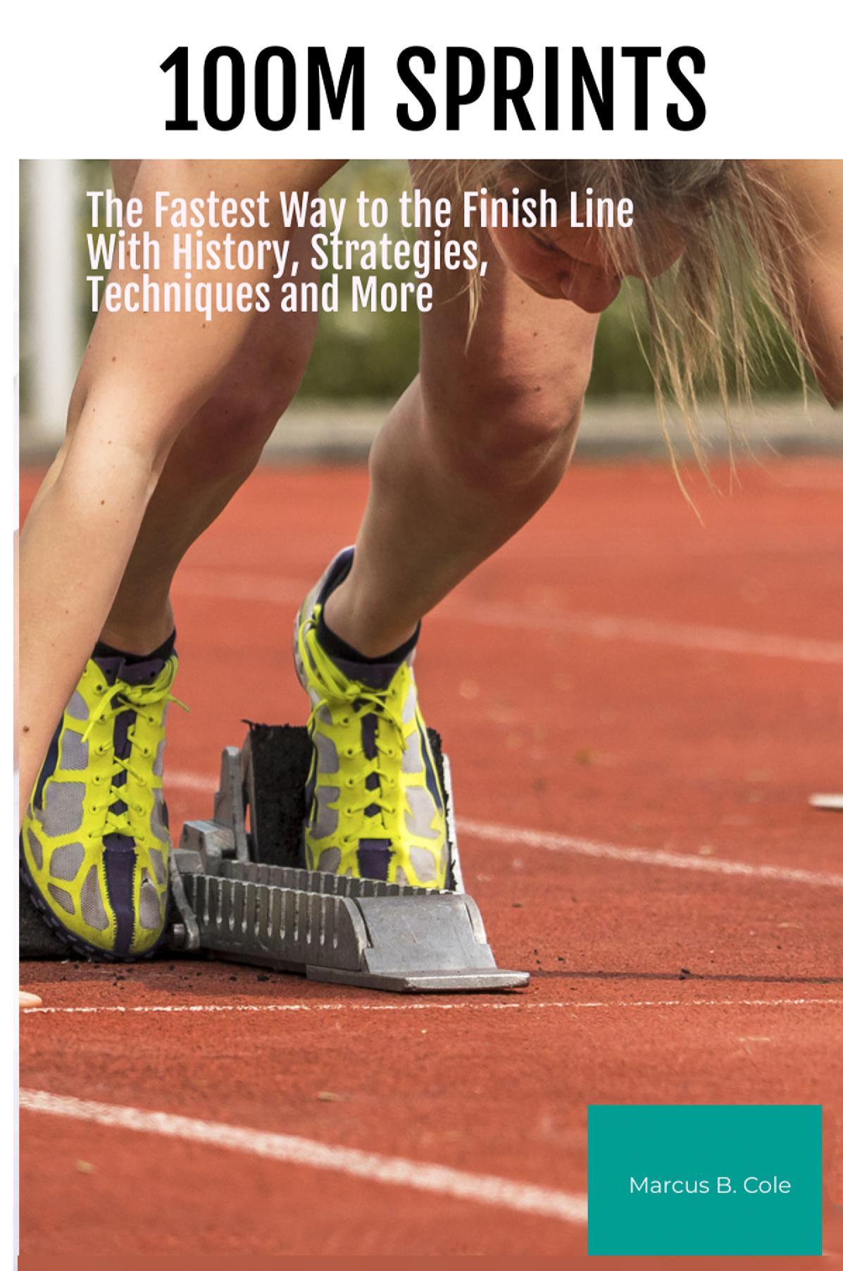 Exercise How To Sprint Faster 100m Sprinting Smarter, Sprinting