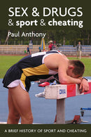 Sex and drugs and sport and cheating