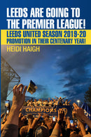 Leeds are Going to the Premier League!