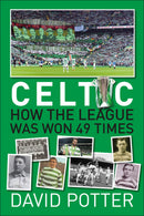 Celtic - How The League Was Won - 49 times