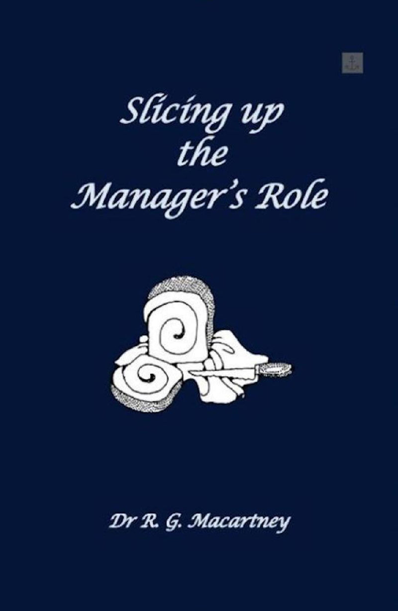 Slicing up the Manager's Role