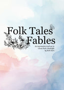 Folk Tales & Fables - Close Park, Radcliffe