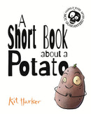 A Short Book About A Potato