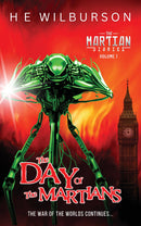 The Martian Diaries: Vol. 1 The Day Of The Martians