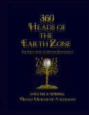 360 Heads of The Earth Zone: Volume 2 Summer