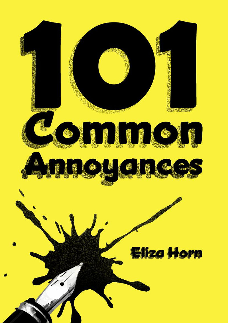101 Common Annoyances