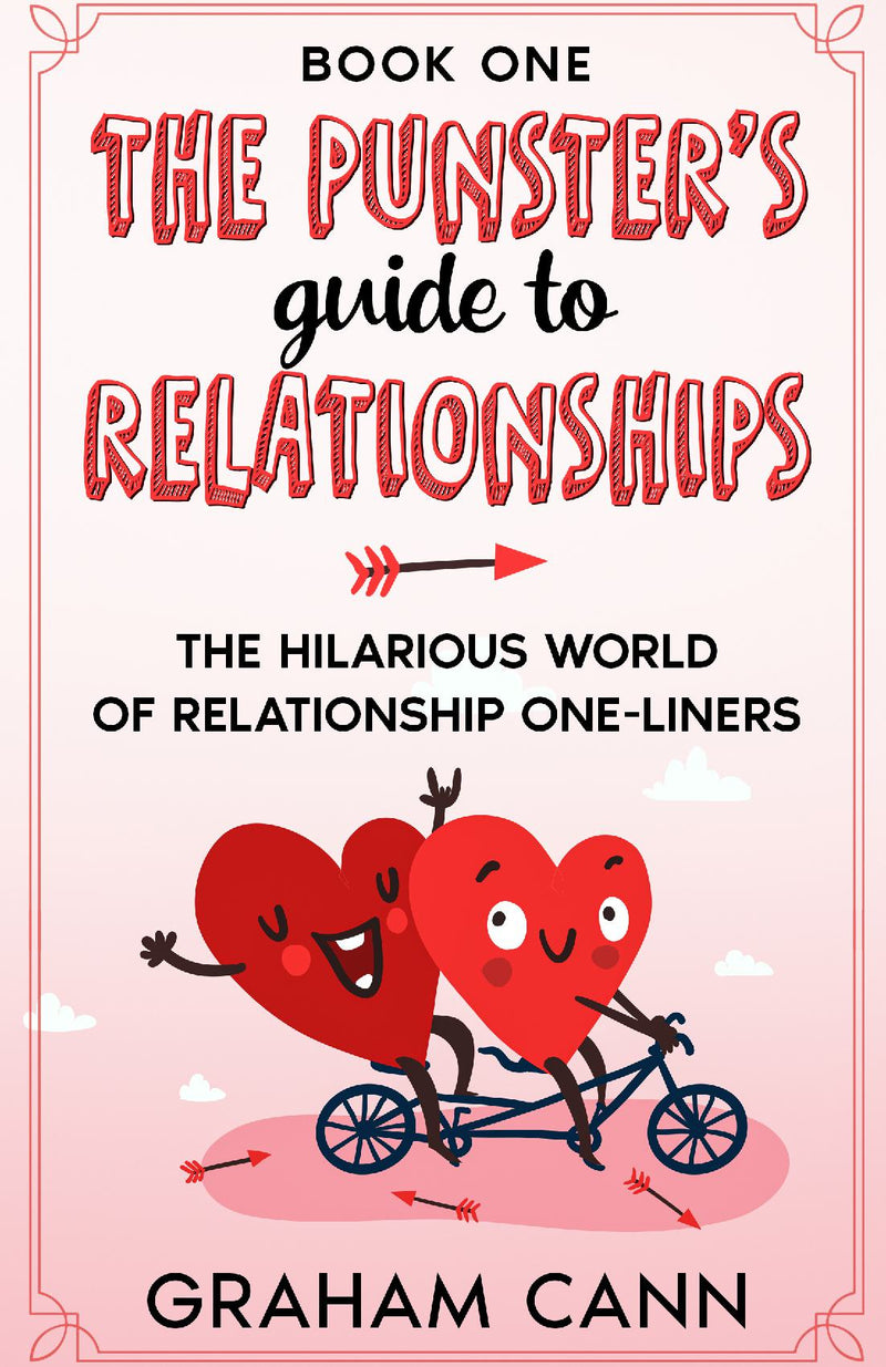 The Punster's Guide to Relationships