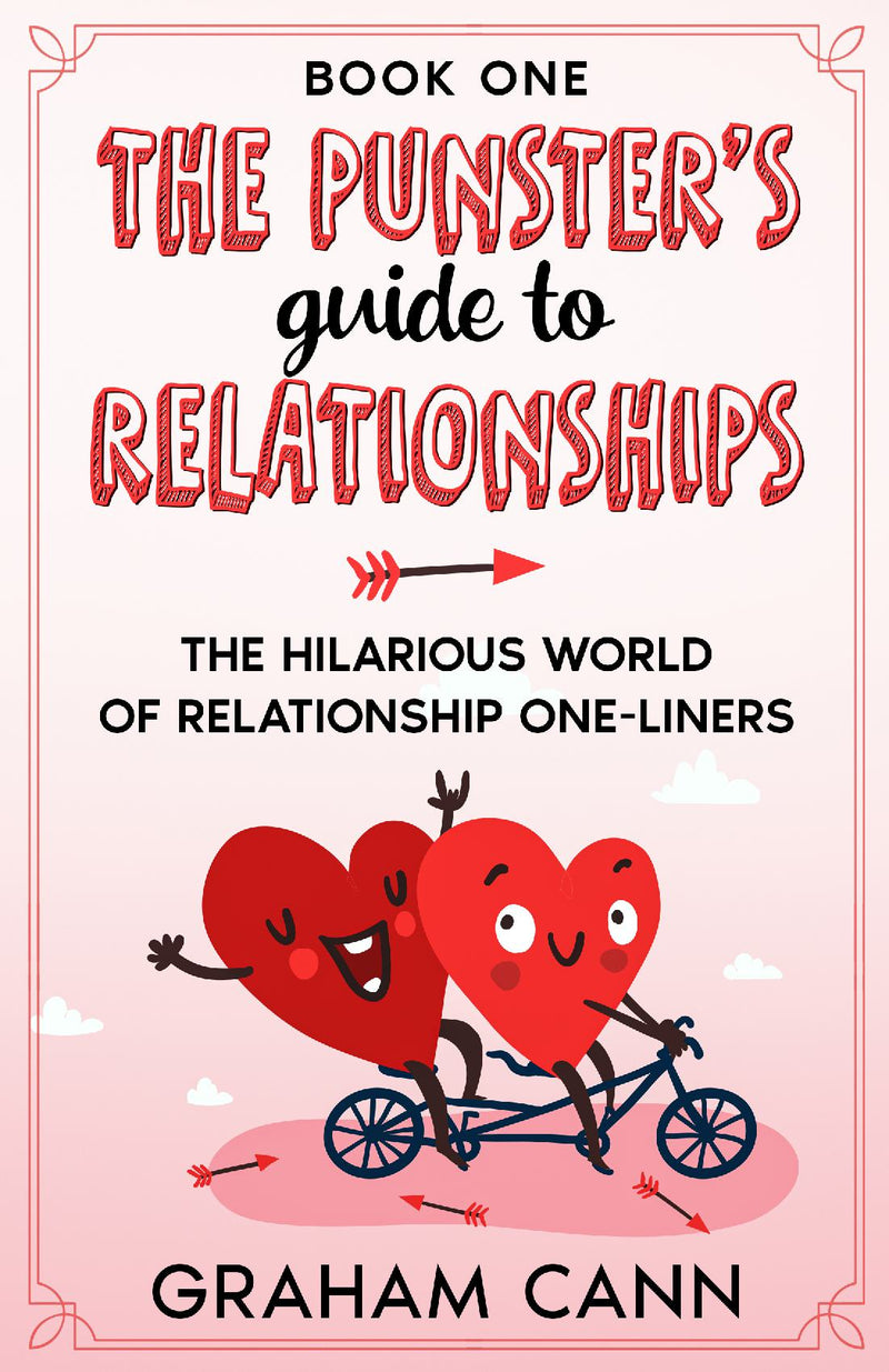 The Punster's Guide to Relationships