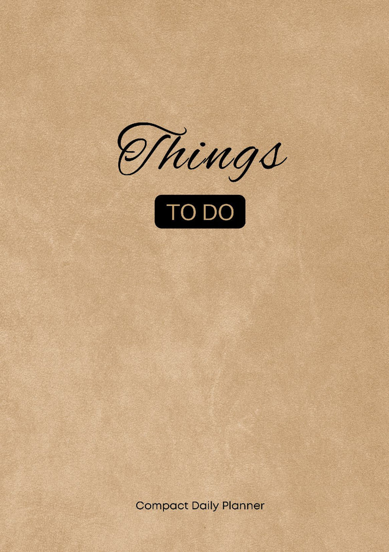 Things To Do Compact Daily Planner - Tan - A5
