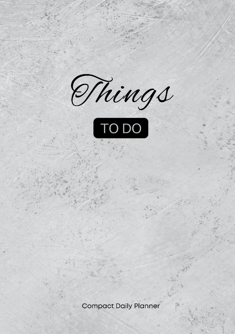 Things To Do Compact Daily Planner - Grey - A5