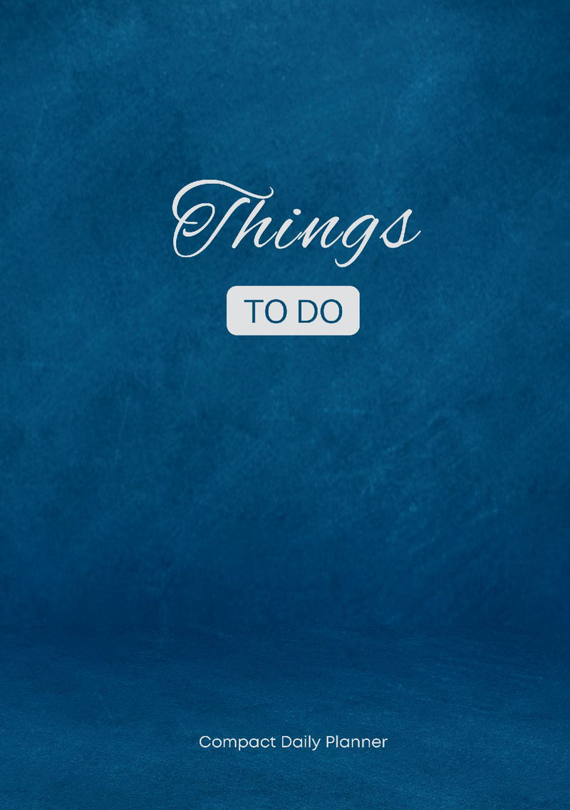 Things To Do Compact Daily Planner - Blue - A5