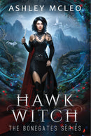 Hawk Witch, The Bonegates Series