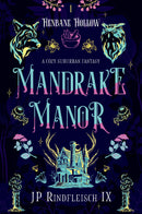 Mandrake Manor