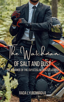 The Watchman of Salt and Dust