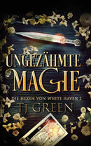 Ungezähmte Magie