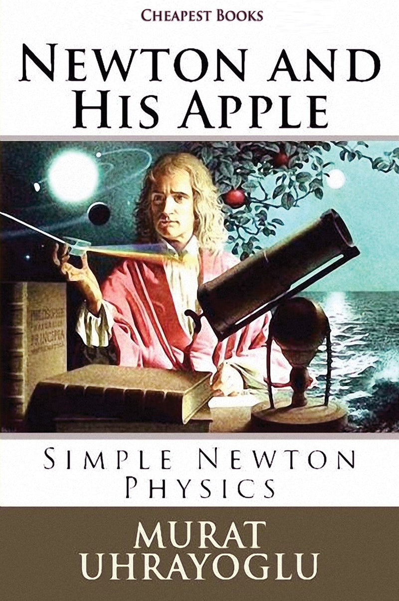 Newton and His Apple