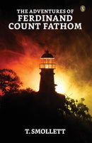 The Adventures Of Ferdinand Count Fathom