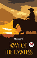 Way Of The Lawless