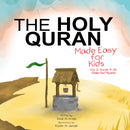 The Holy Quran Made Easy For Kids Surah 11 to 20