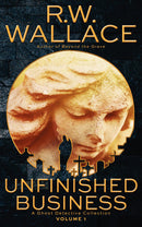 Unfinished Business, Volume 1