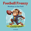 Football Frenzy - Monkeys on the Field