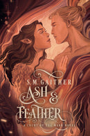 Ash and Feather Hardcover
