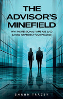 THE ADVISOR'S MINEFIELD