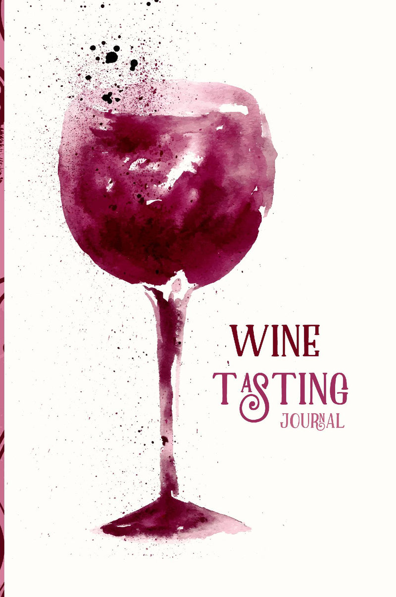 Wine Tasting Journal: Watercolor Splash (6x9 Perfect Bound)
