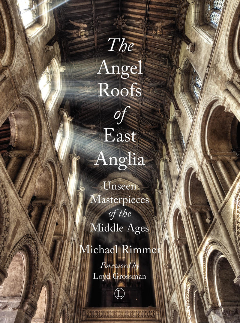 The Angel Roofs of East Anglia