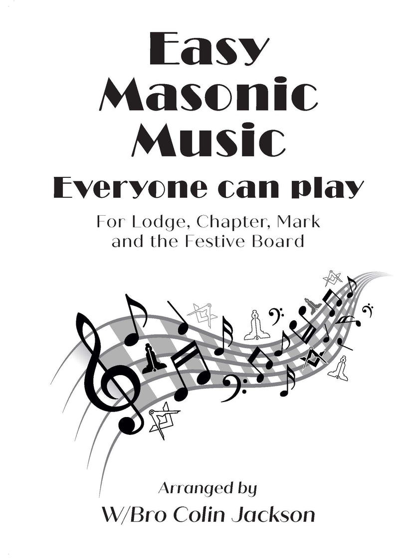 Easy Masonic Music: Anyone Can Play