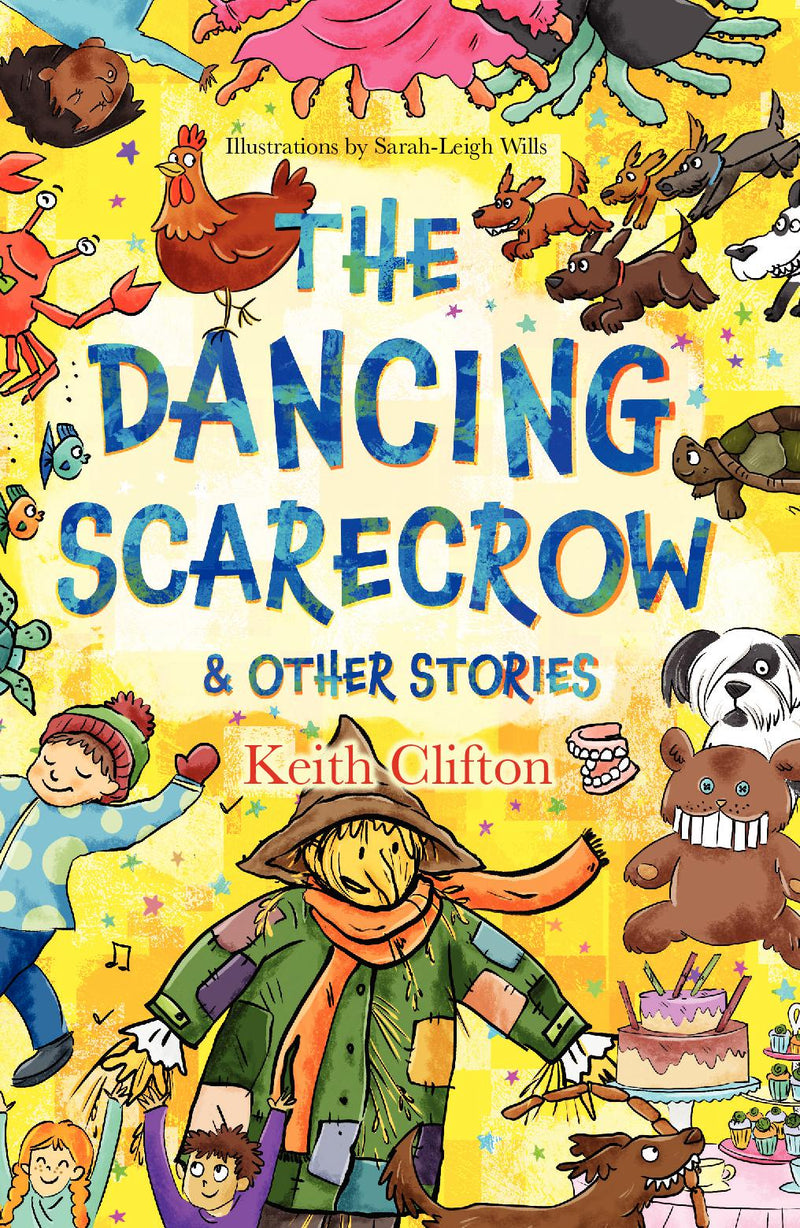 The Dancing Scarecrow & Other Stories