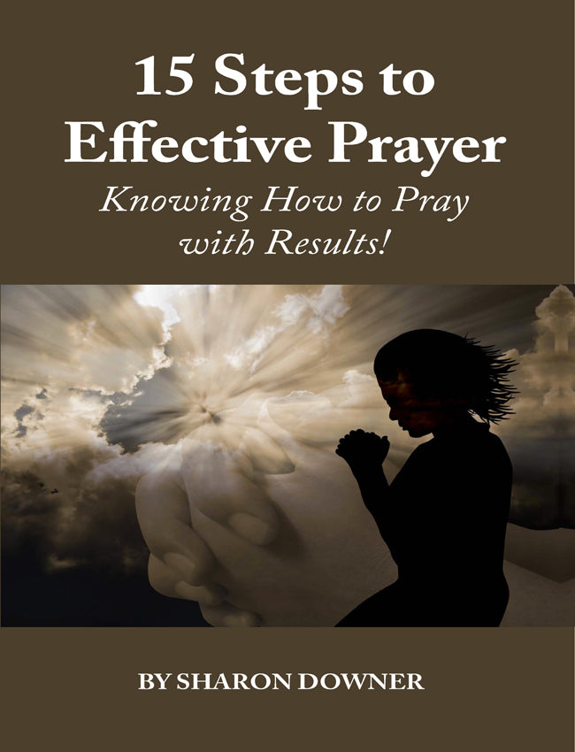 15 Steps to effective prayer