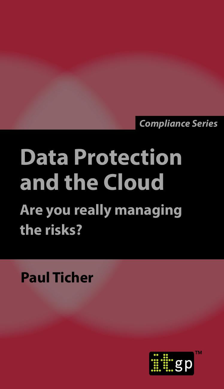 Data Protection and the Cloud - Are you really managing the risks? - Second edition